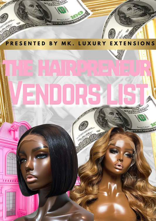 The HAIRPRENEUR Vendor List